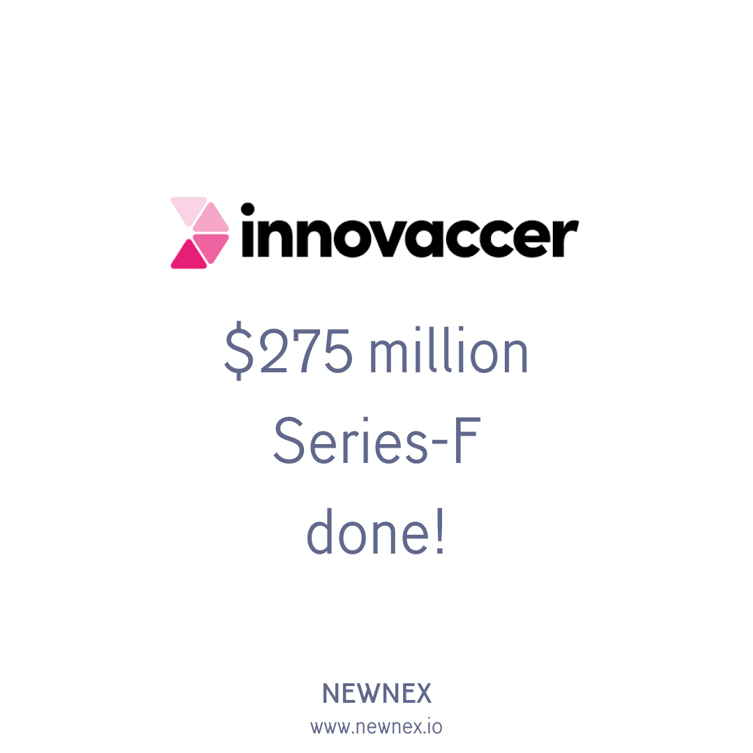 Innovaccer, a healthcare data platform company, raised $275 million in a Series F funding