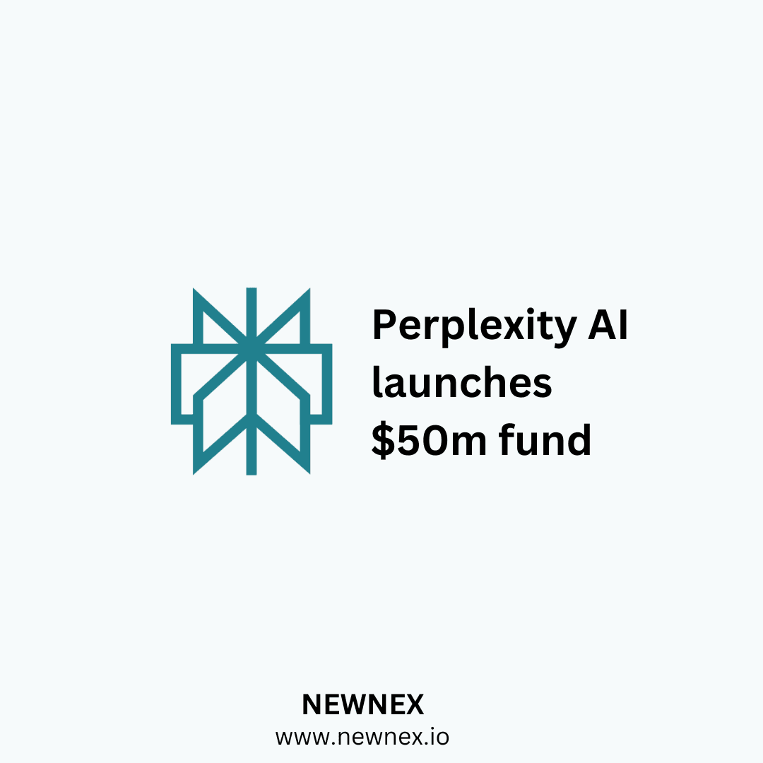 Perplexity AI launches $50m early-stage fund