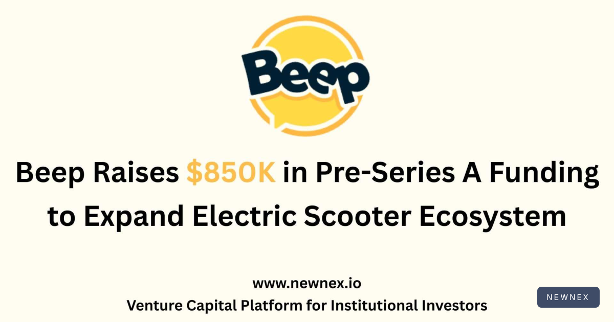 Beep Raises $850K in Pre-Series A Funding to Expand Electric Scooter ...